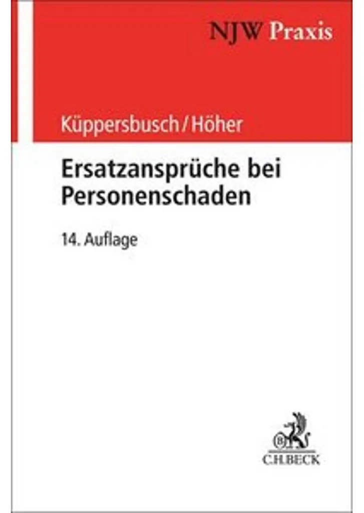 Manuel Droit Ersatzansprüche bei Personenschaden Indemnisation Corporelle