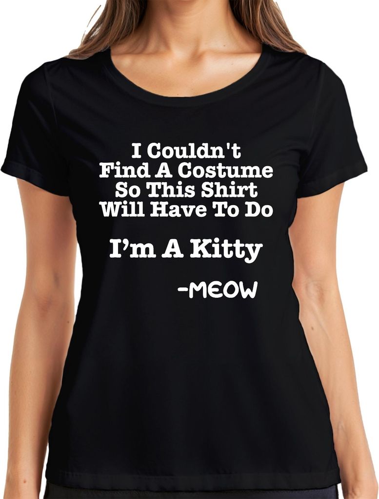 I Couldn't Find A Costume I'm A Kitty Halloween Katze Lustig Damen T-Shirt, Schwarz, S