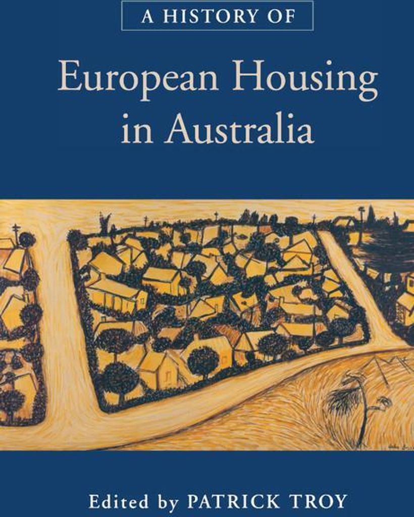 A History of European Housing in Australia
