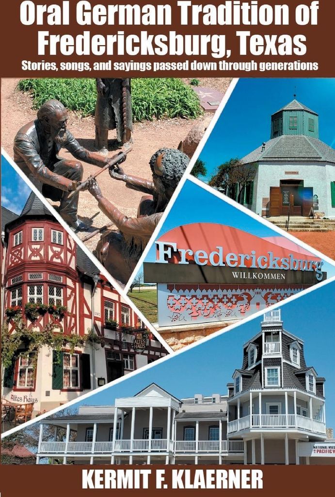 Oral German Tradition of Fredericksburg, Texas