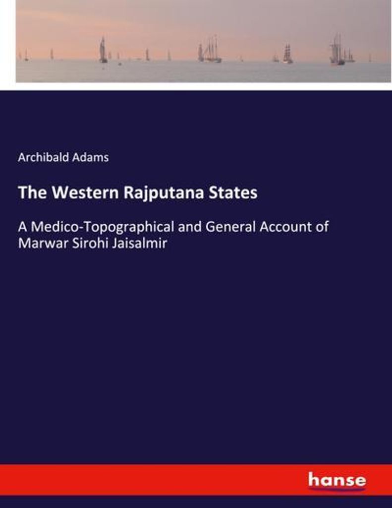 The Western Rajputana States