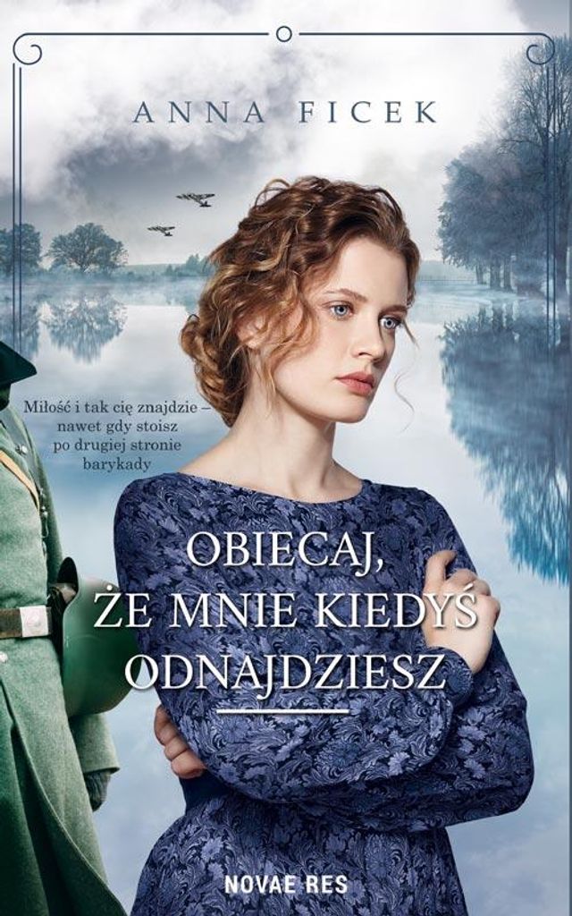 Powieść Obiecaj, że mnie kiedyś odnajdziesz