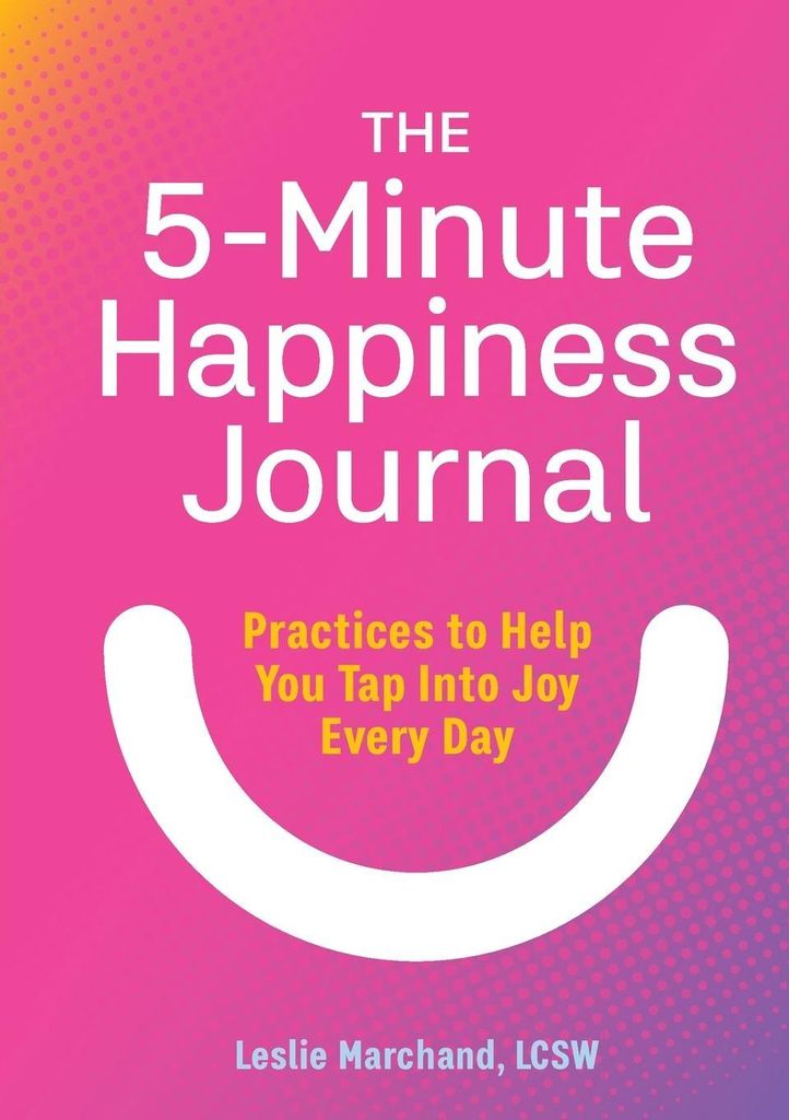 The 5-Minute Happiness Journal