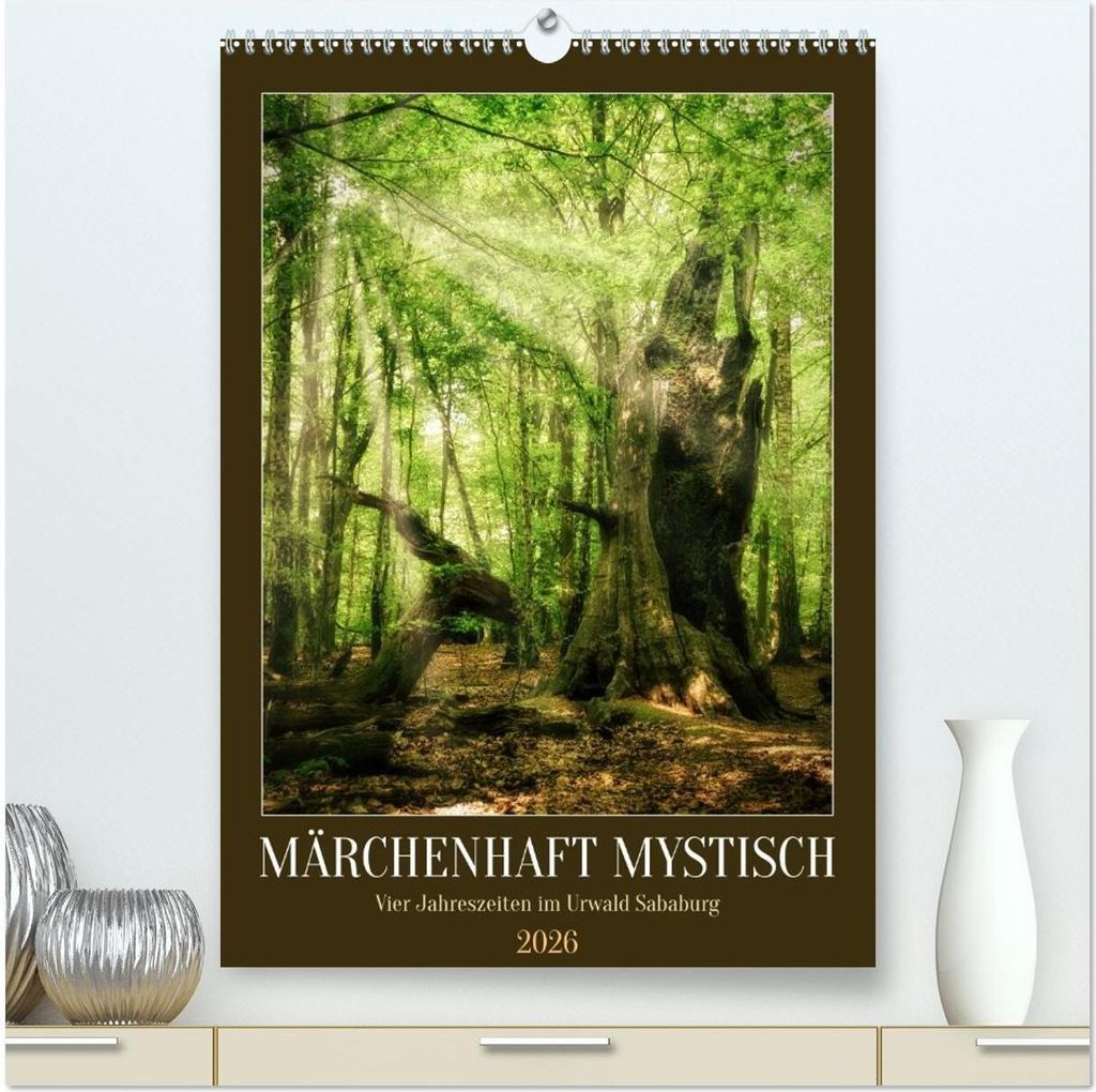 Märchenhaft mystisch (hochwertiger Premium Wandkalender 2026 DIN A2 hoch), Kunstdruck in Hochglanz