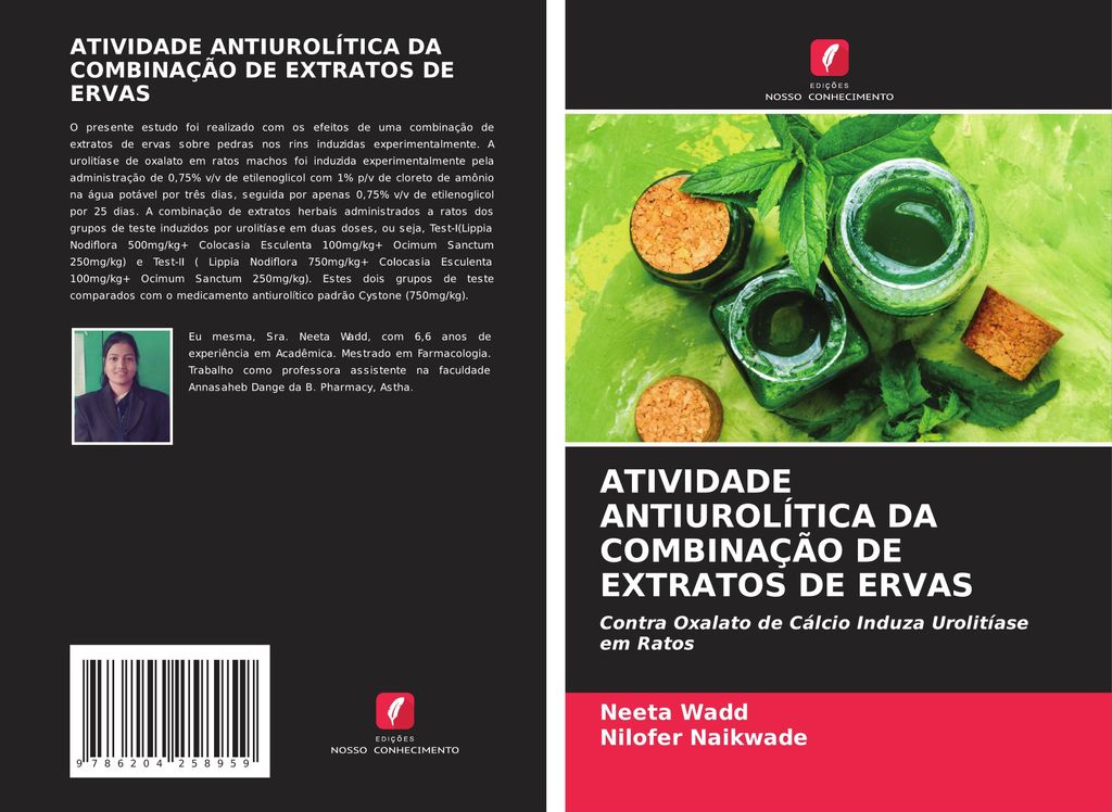Atividade Antiurolítica Da Combinação De Extratos De Ervas