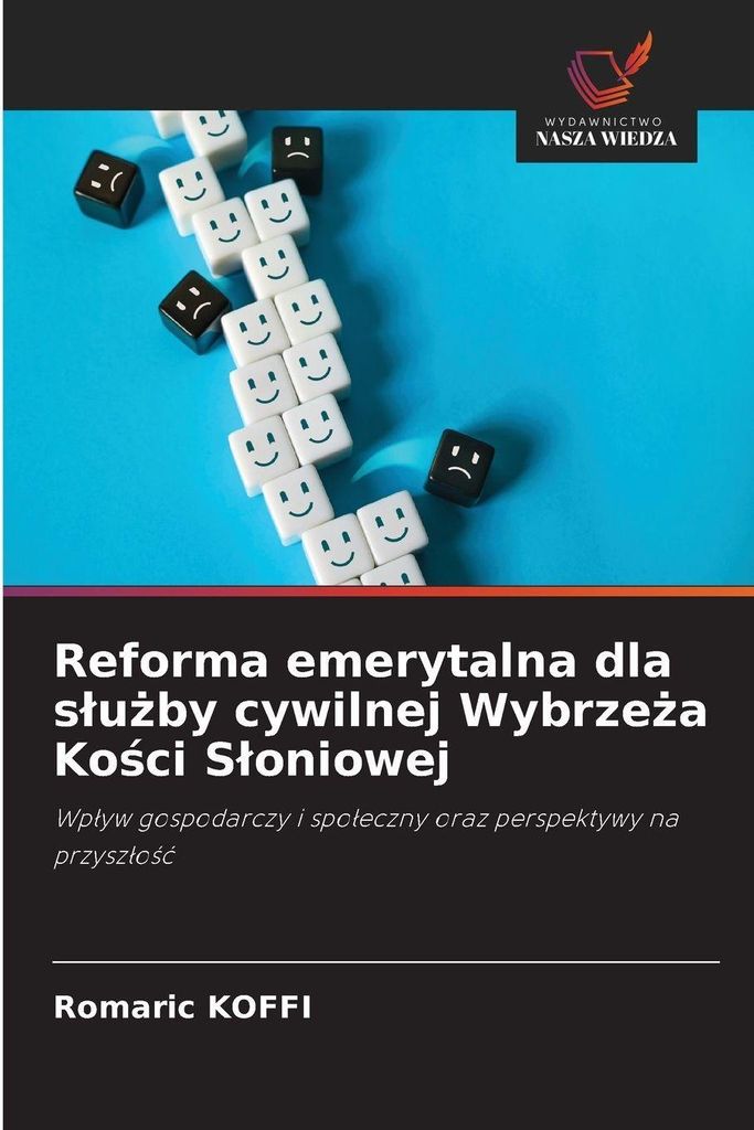 Reforma emerytalna dla s¿u¿by cywilnej Wybrze¿a Ko¿ci S¿oniowej