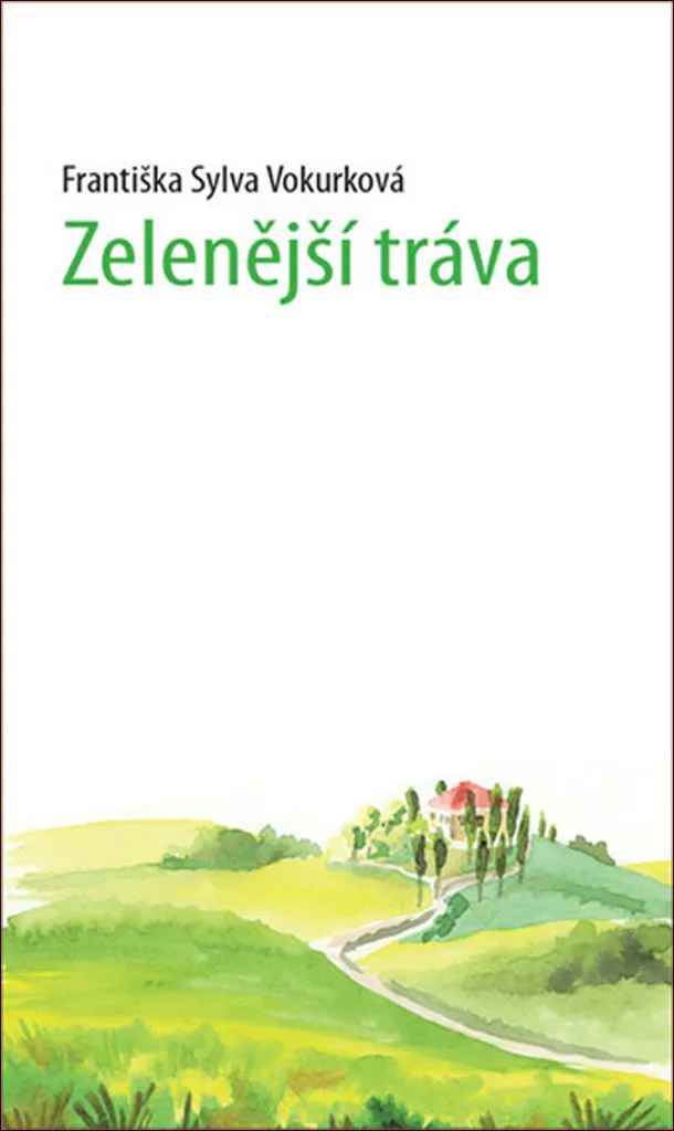 Zelenější tráva Vokurková : trouver l'inspiration dans cette lecture
