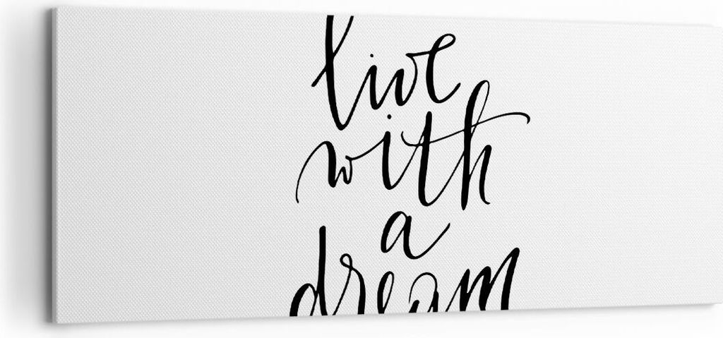 Bild auf Leinwand - Leinwandbild - Einteilig - Handschriftlich Live Ein Traum - 100x40cm - Wand Bild - Wanddeko - Wandbilder - Leinwanddruck - Bild...