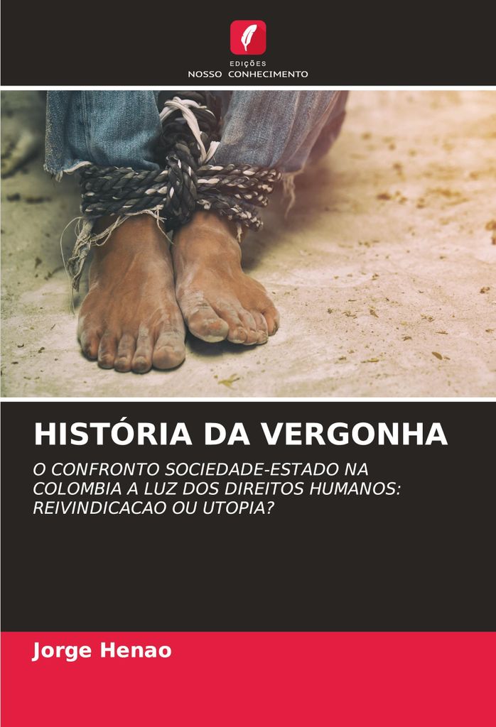 História Da Vergonha