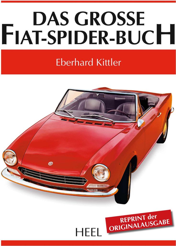 Das grosse Fiat-Spider-Buch