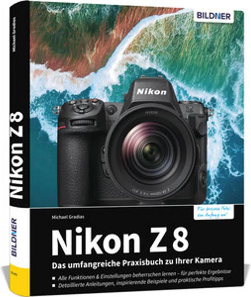 Nikon Z 8 Livre Pratique : Guide Complet pour Maîtriser votre Boîtier Pro