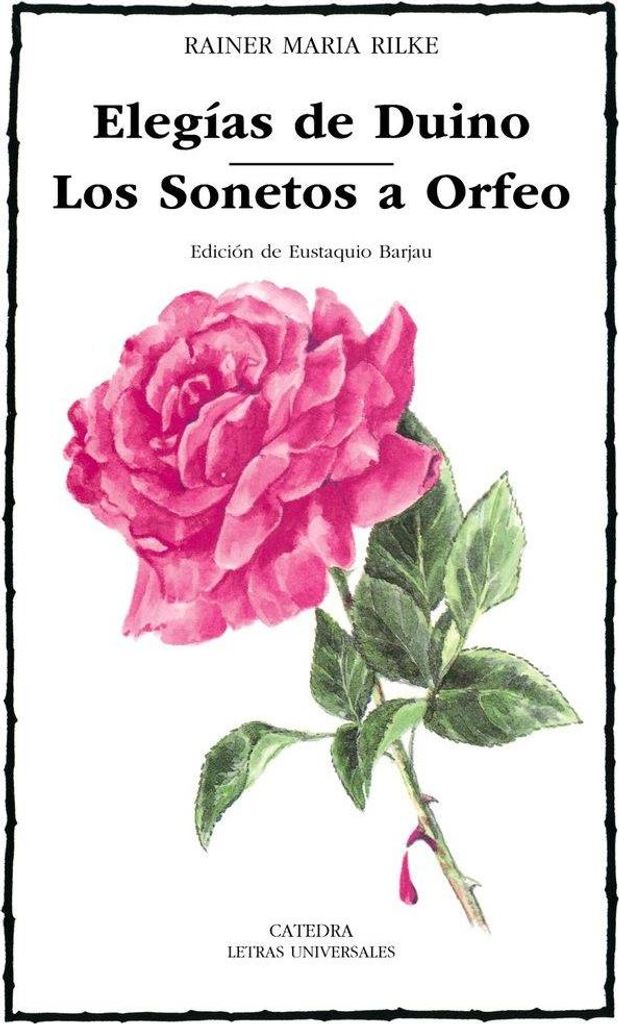 Elegías de Duino : los sonetos de Orfeo