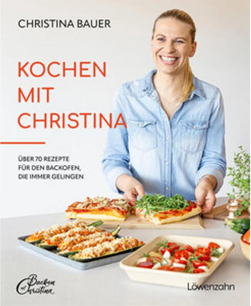 Kochen mit Christina : Cuisiner des plats familiaux simples et rapides