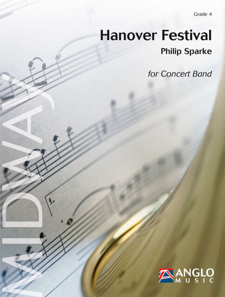 Philip Sparke, Hanover FestivalConcert Band/Harmonie