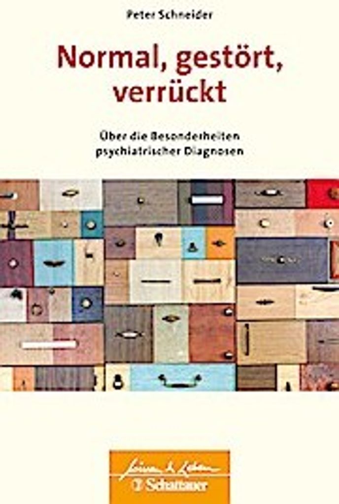 Normal, gestört, verrückt (Wissen & Leben)