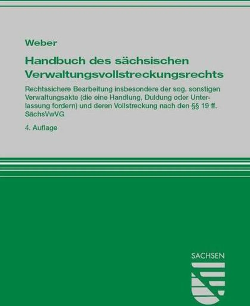 Guide d'exécution administrative en Saxe pour avocats et juges