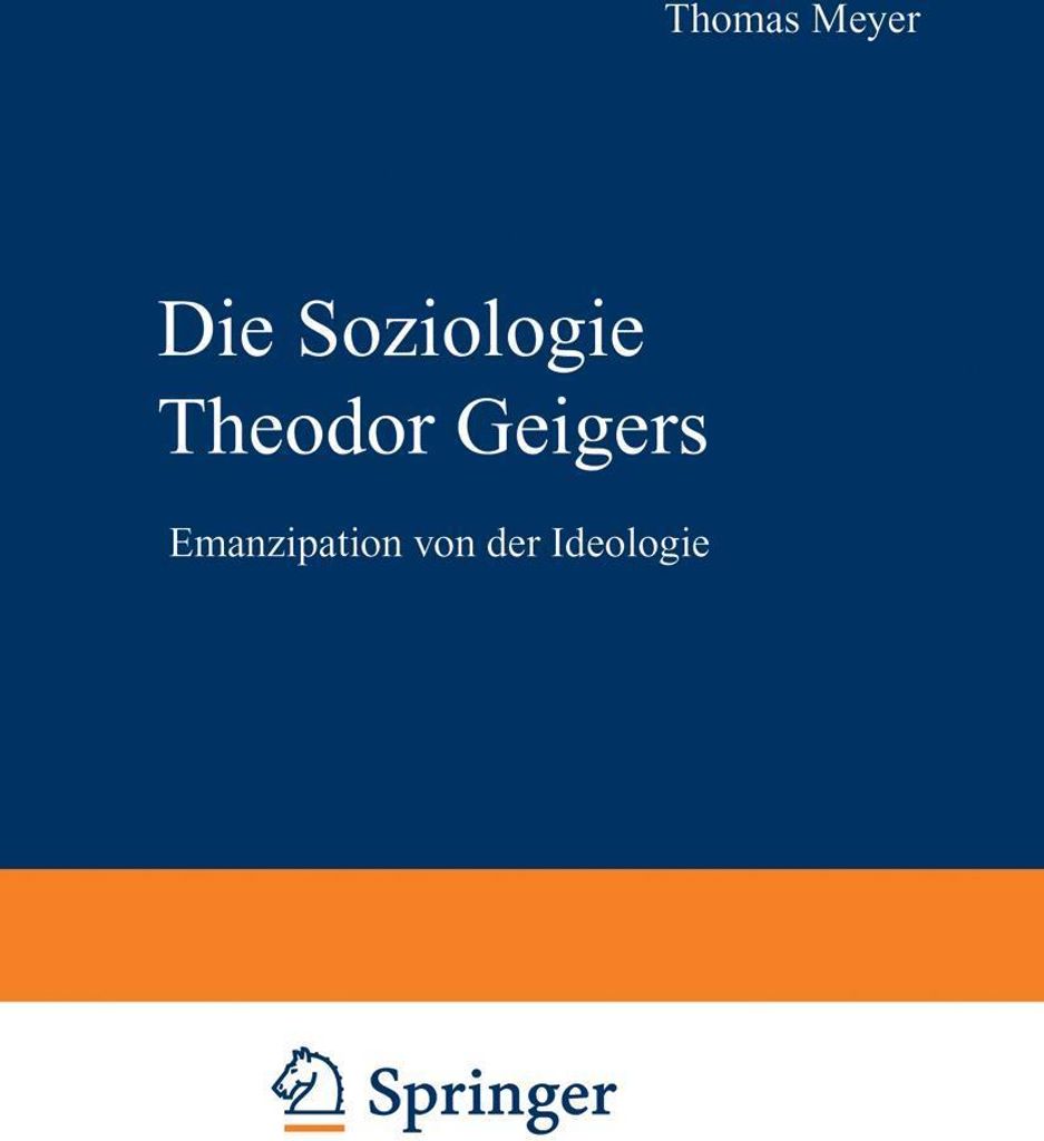 Die Soziologie Theodor Geigers