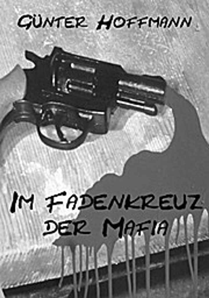 Im Fadenkreuz der Mafia