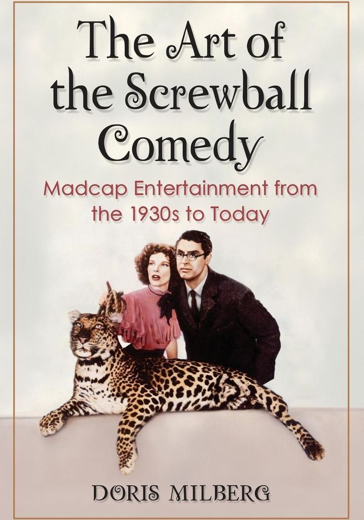 The Art of the Screwball Comedy