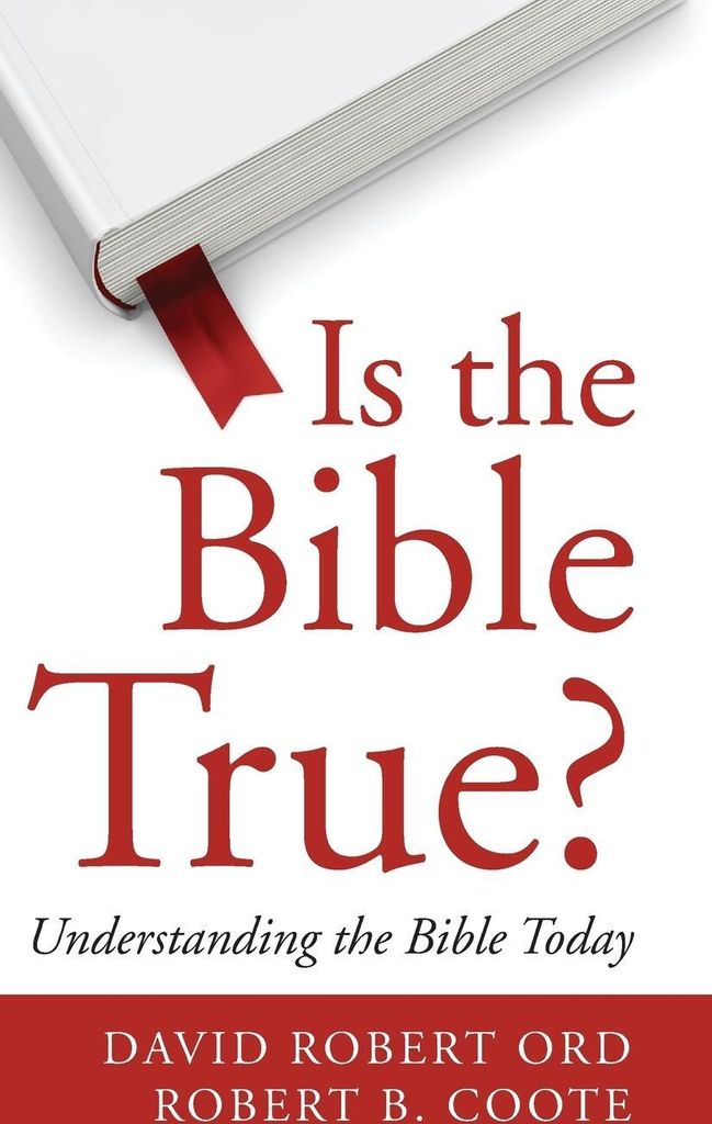 Is the Bible True?