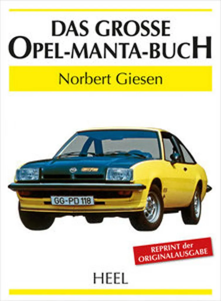 Livre automobile de collection Opel Manta avec photos et archives rares