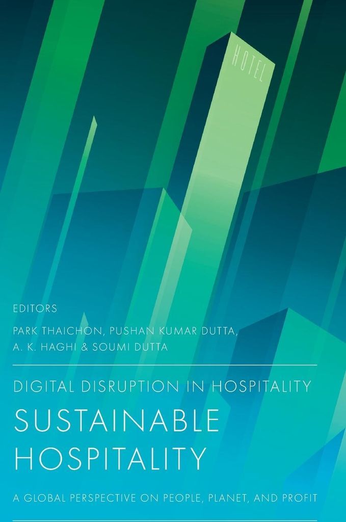 Digital Disruption in Hospitality, Sustainable Hospitality