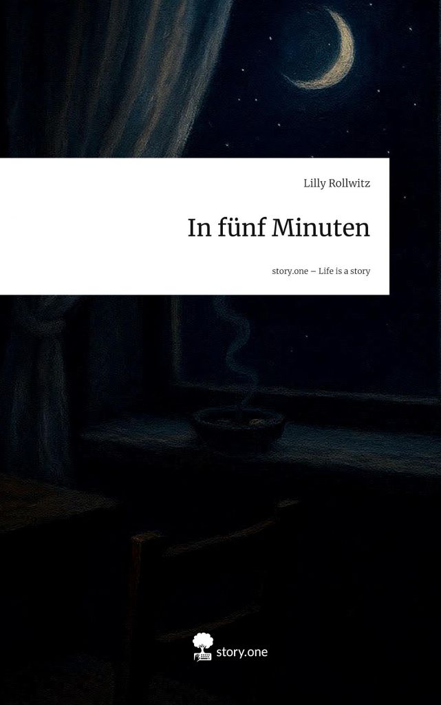 In fünf Minuten. Life is a Story - story.one