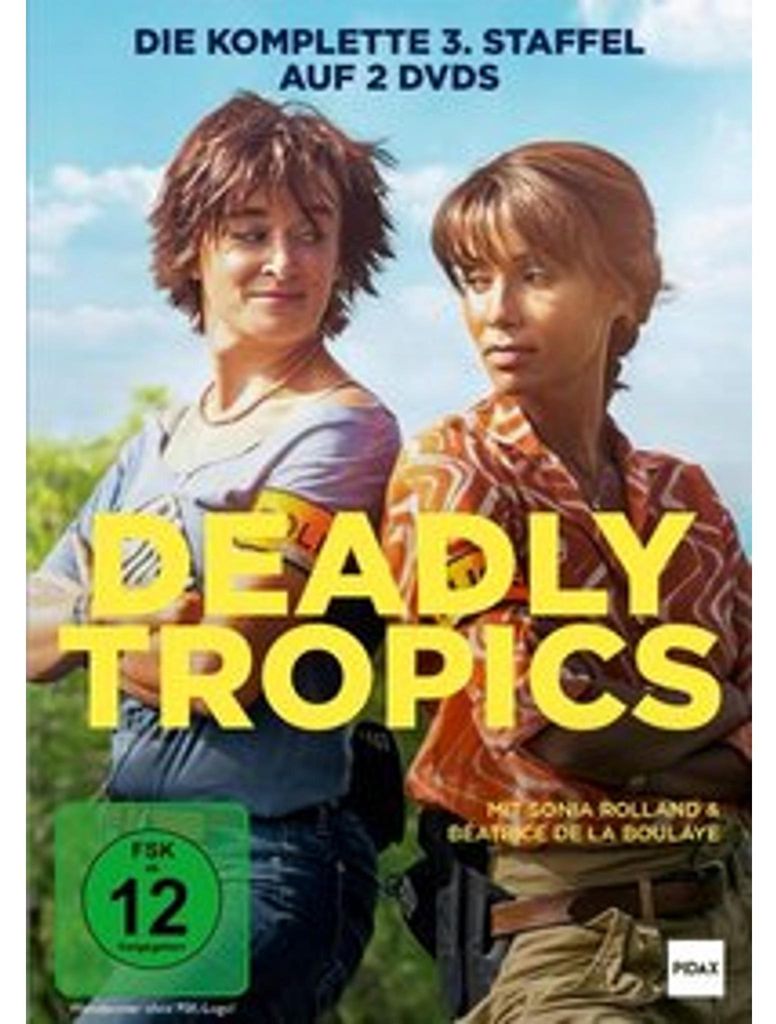 Deadly Tropics