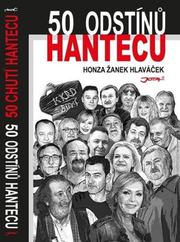 50 odstínů hantecu (Hlaváček Honza Žanek)