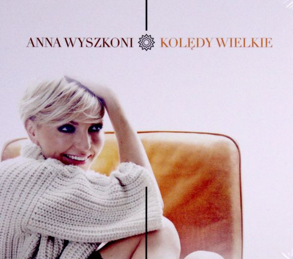 Anna Wyszkoni: Große Weihnachtslieder