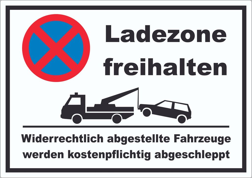 Parken verboten Ladezone freihalten Aufkleber A6 (105x148mm)