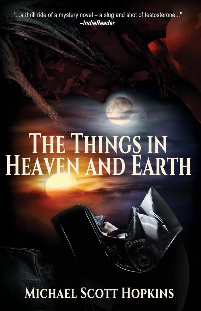 The Things in Heaven and Earth