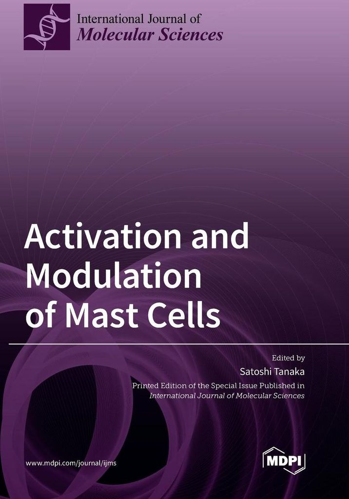 Activation and Modulation of Mast Cells