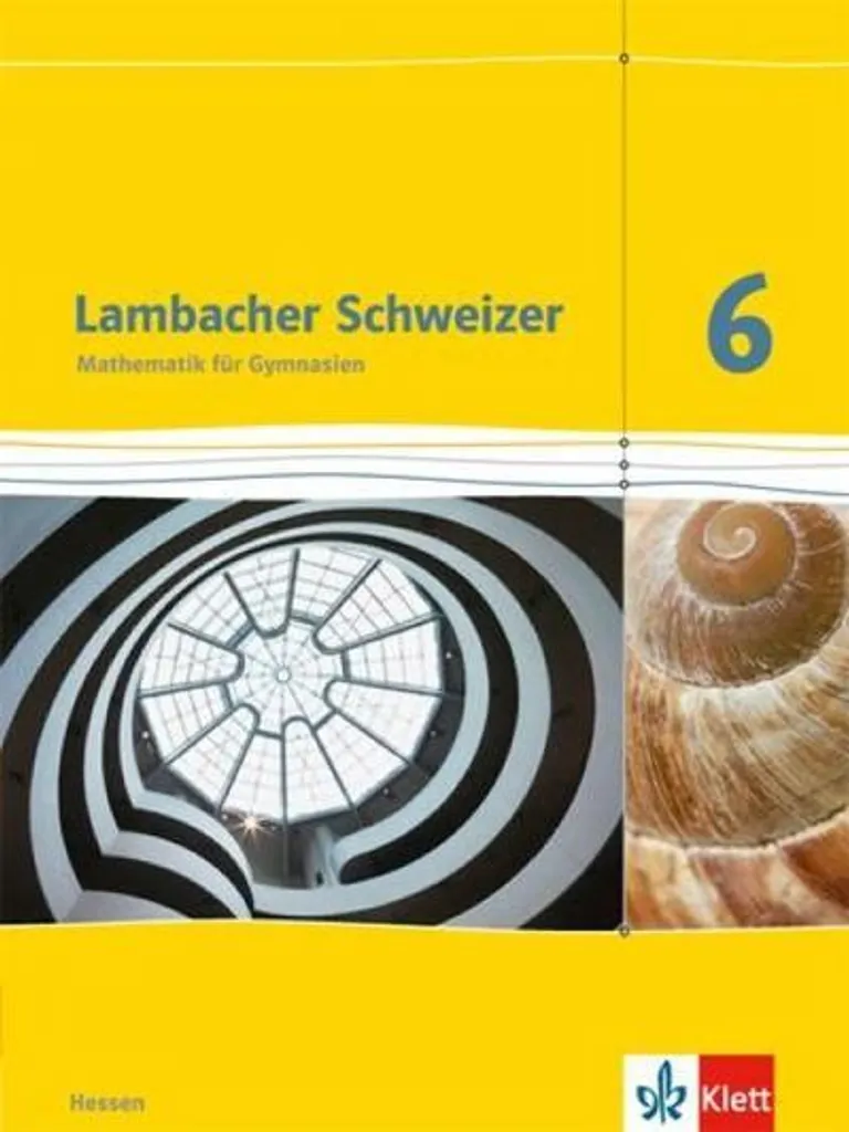 Réussir les Maths en 6e Hessen G8 avec Lambacher Schweizer Nouveau