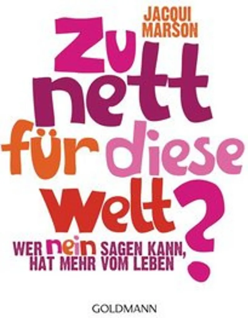 Livre Zu nett für diese Welt : fini le syndrome du trop gentil au site