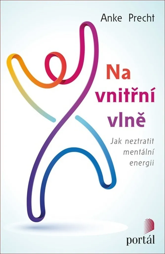 Réduire la Fatigue Mentale : Livre de Conseils Pratiques Anke Precht