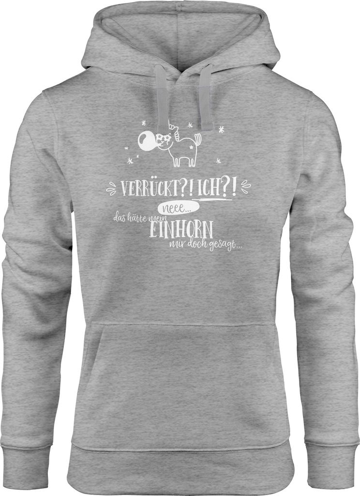 Damen Hoodie Einhorn Verrückt ich neee.. das hätte mein Einhorn mit doch gesagt Spruch Moonworks grau L