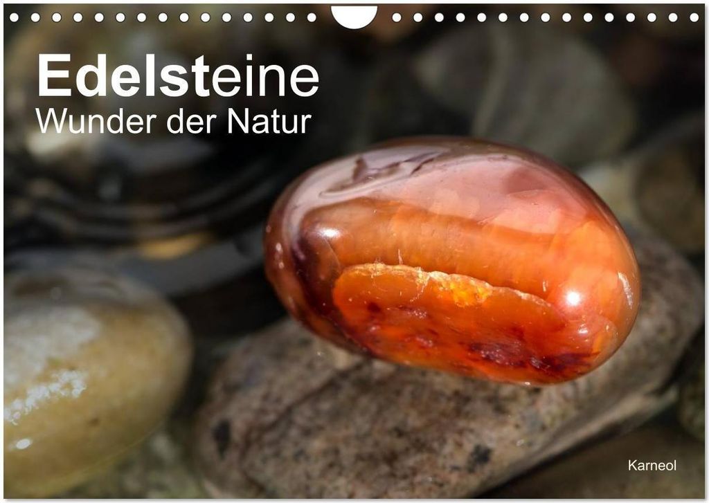 Edelsteine. Wunder der Natur (Wandkalender 2026 DIN A4 quer), CALVENDO Monatskalender