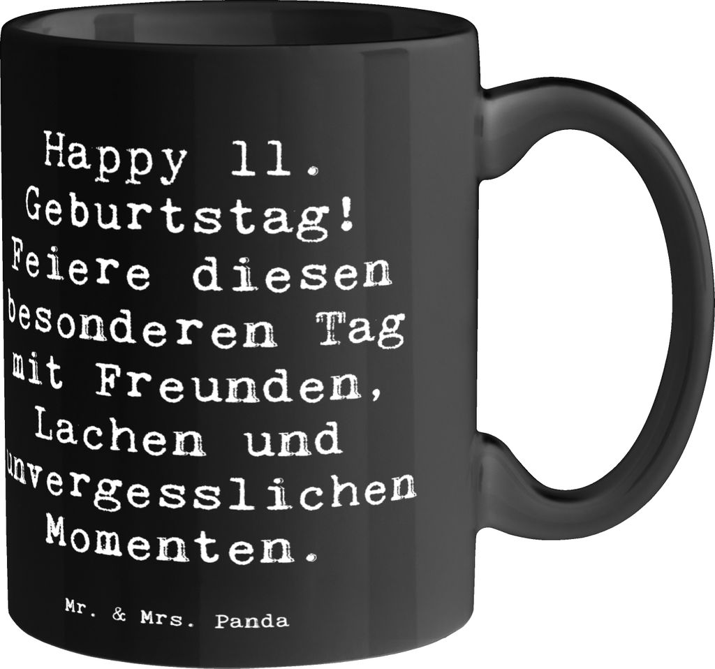 Mr. & Mrs. Panda Tasse Spruch 11. Geburtstag Freude - Schwarz - Geschenk, individuell, Teetasse, Geburtstagsdeko, Freunde, Kaffeetasse, Feiern, Bec...