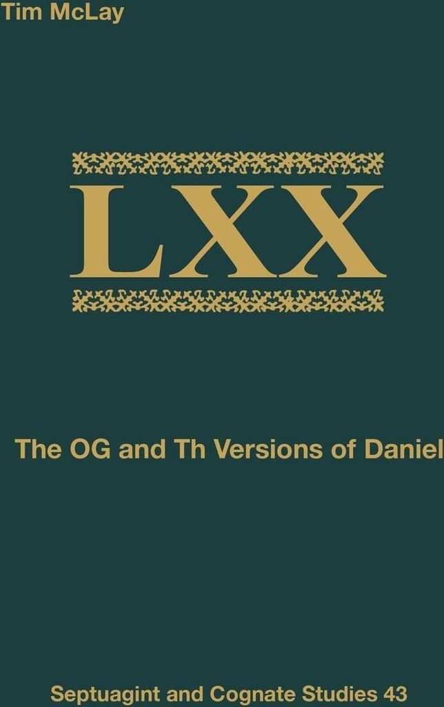 The OG and Th Versions of Daniel