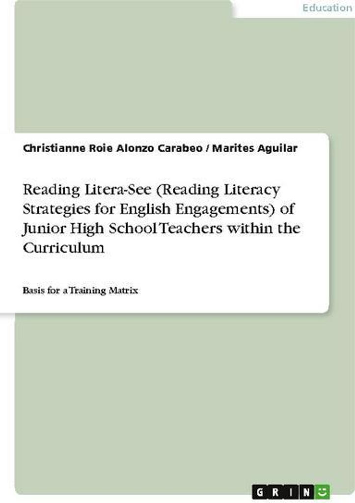 Reading Litera-See (Reading Literacy Strategies for English Engagements) of Junior High School Teachers within the Curriculum