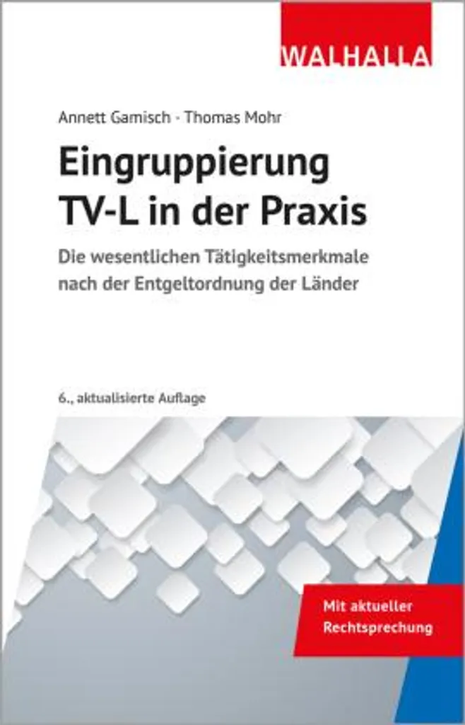 Méthode Eingruppierung TV-L in der Praxis pour classer les postes - 2