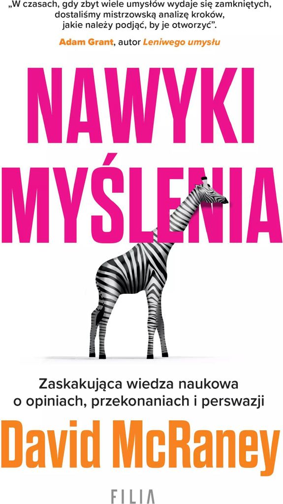 Filia - Nawyki myślenia: Nauka o perswazji i zmianie przekonań