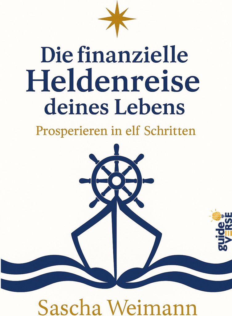 Die finanzielle Heldenreise des Lebens