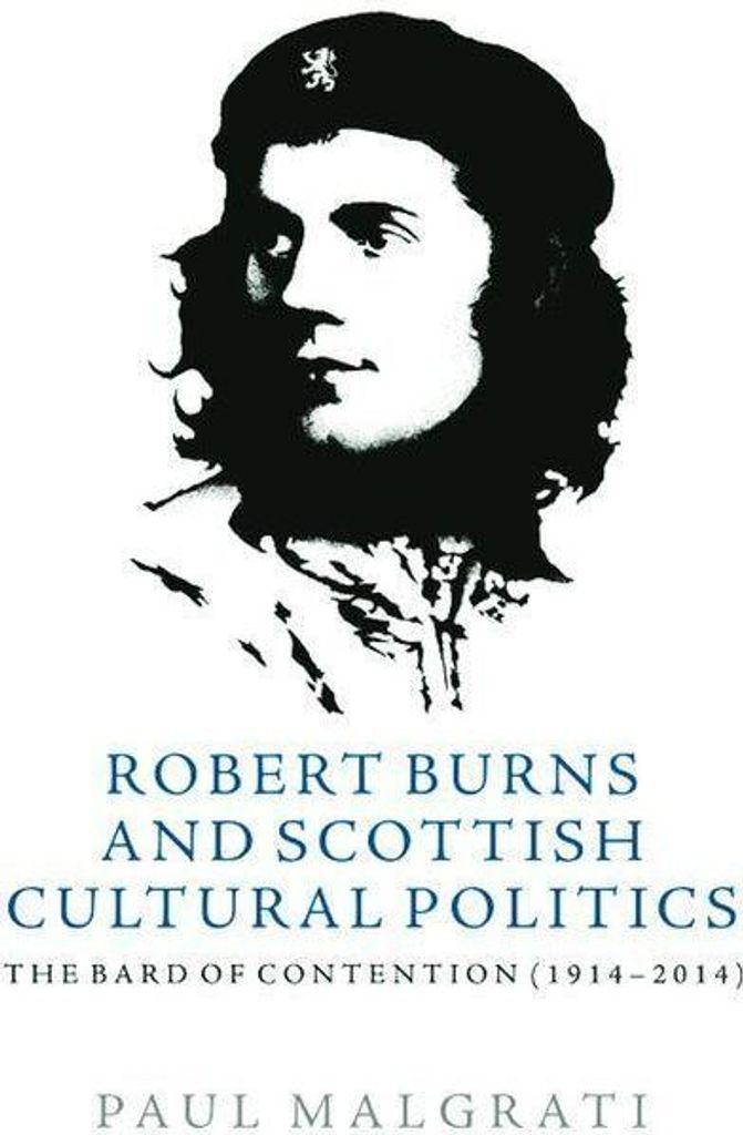 Robert Burns and Scottish Cultural Politics