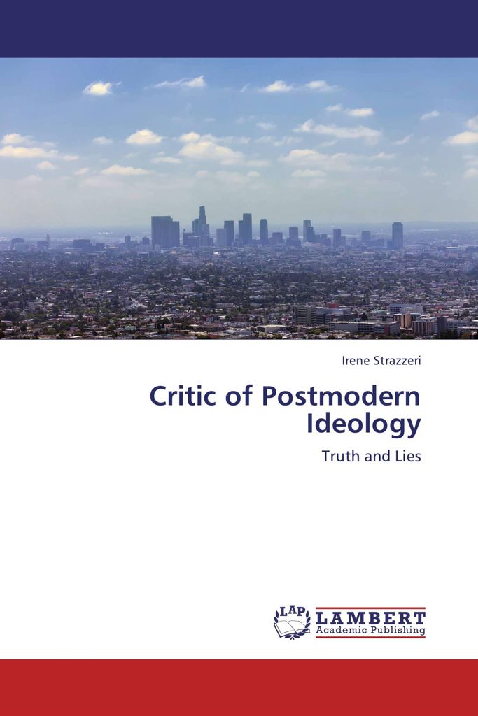 Critic of Postmodern Ideology