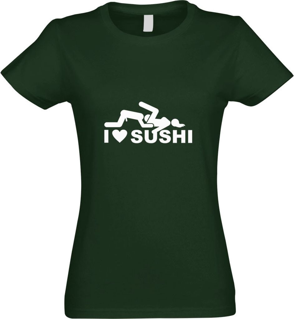 Kiwistar - T-Shirt tailliert - Damen - flaschengrün - I Love Sushi Motiv2 - mit Motiv Bedruckt - Funshirt Design - Sport - Freizeit - Damen - XL