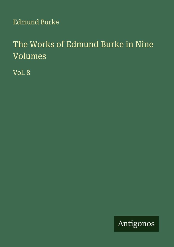 Die Werke von Edmund Burke in neun Bänden