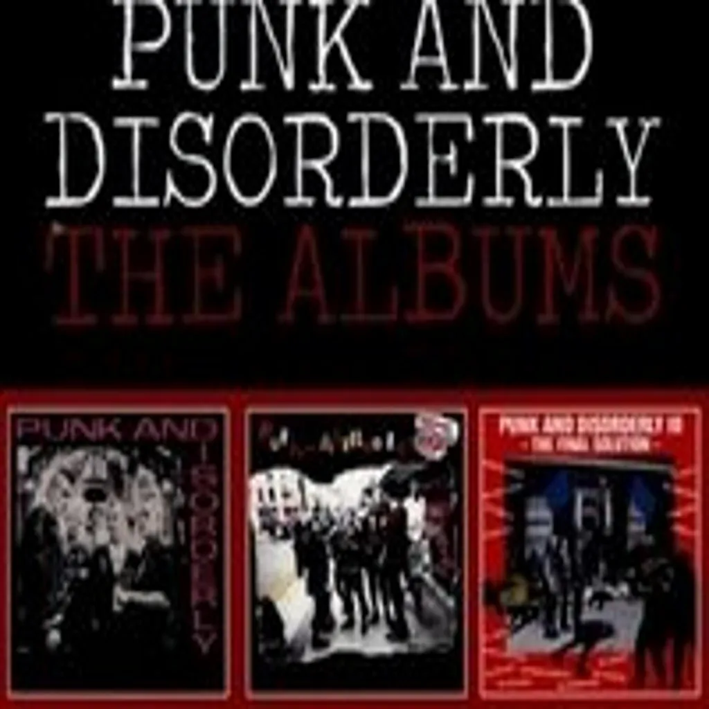 Punk and Disorderly The Albums Retrouvez l'Original Sound of UK Punk