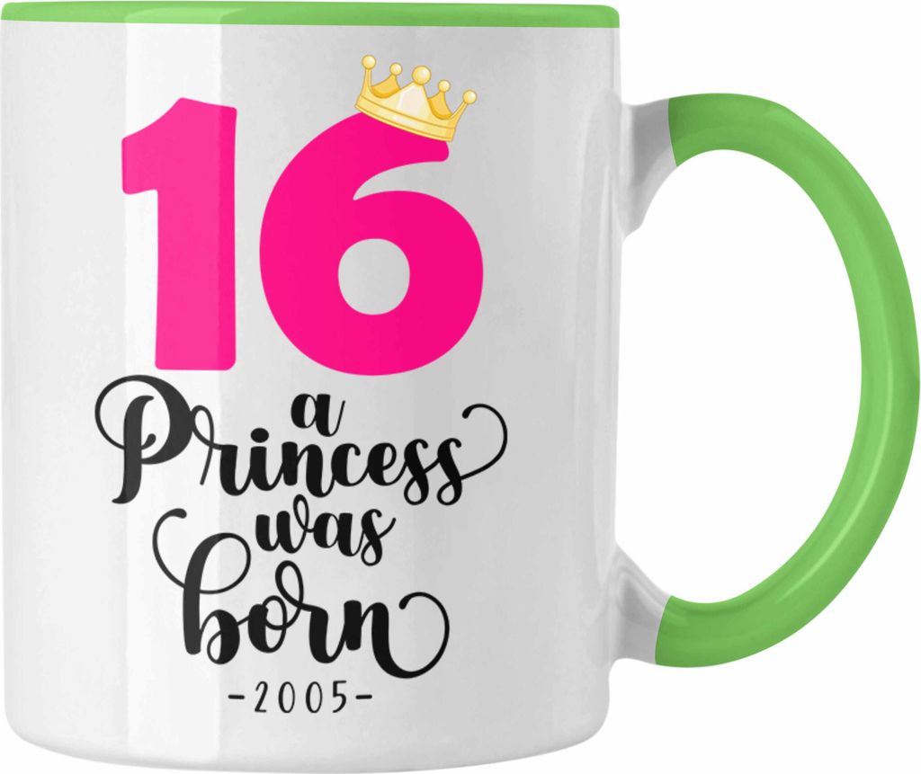 Trendation - 16. Geburtstag Mädchen Tasse Geschenk zum Sechtzehnten Geburtsagsparty Grafik Krone 16 Jahre Alt Teenager Prinzessin (Grün)